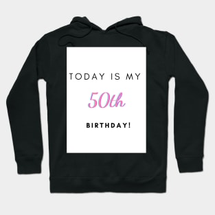 50th birthday Hoodie